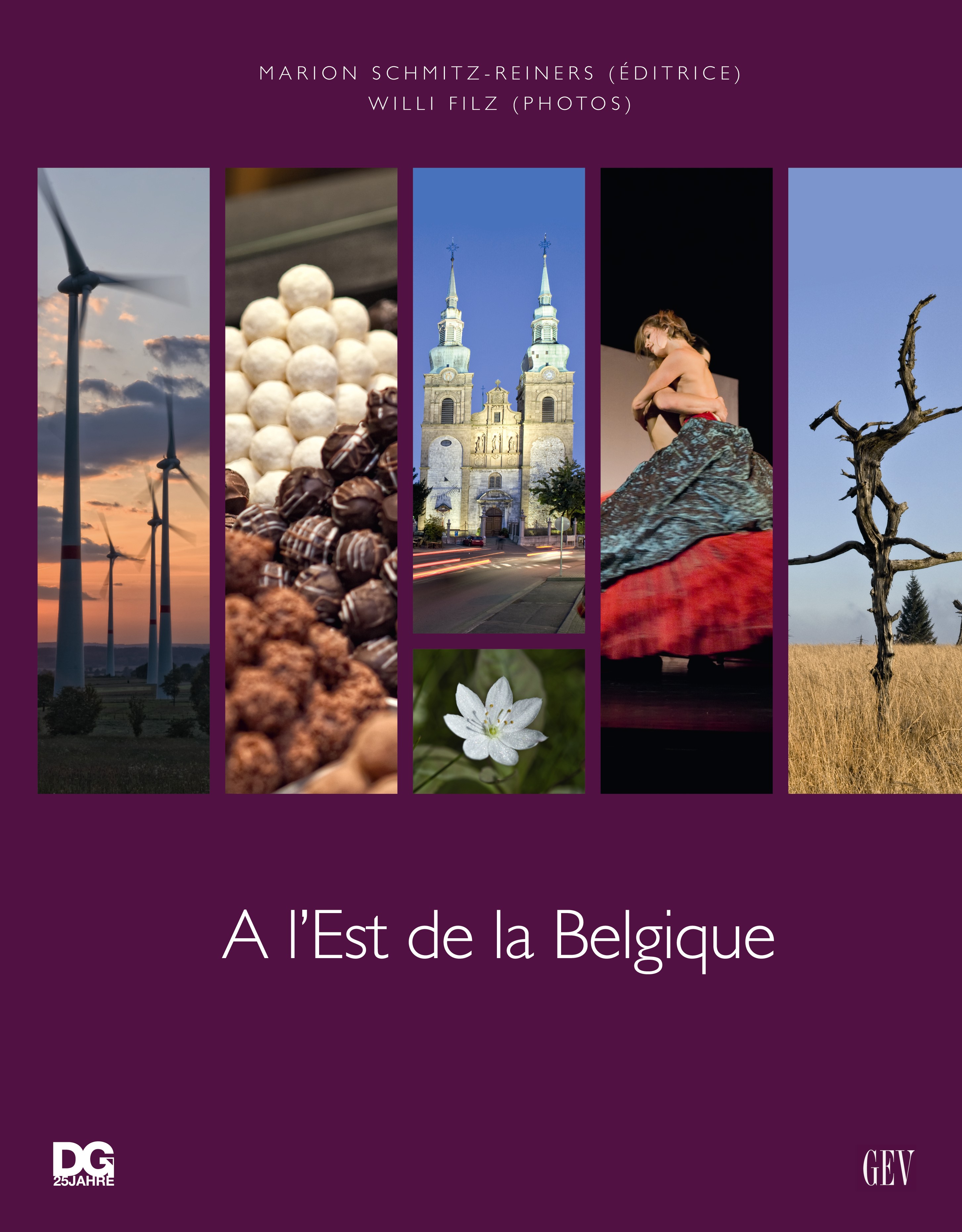 A l'Est de la Belgique A l'Est de la Belgique