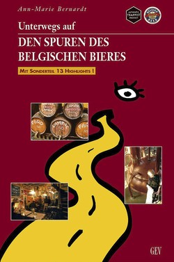 Unterwegs auf den Spuren des belgischen Bieres
