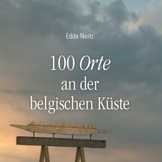 100 Orte an der belgischen Küste