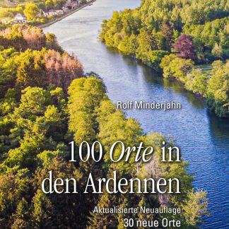 100 Orte in den Ardennen