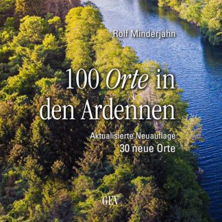 100 Orte in den Ardennen
