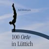 100 Orte in Lüttich