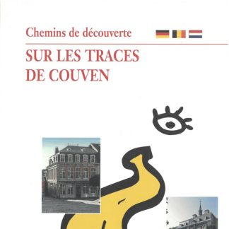 Chemins de découverte sur les traces de Couven