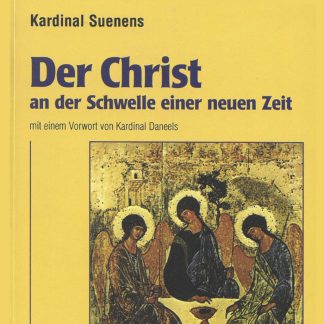 Der Christ an der Schwelle einer neuen Zeit