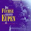 Die Füchse greifen Eupen an