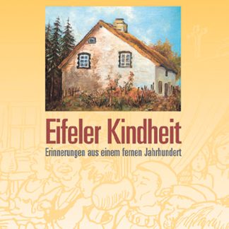 Eifeler Kindheit