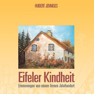 Eifeler Kindheit
