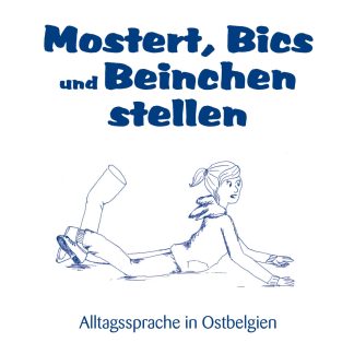 Mostert, Bics und Beinchen stellen
