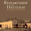 Reinartzhof und Hattlich