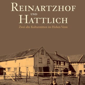 Reinartzhof und Hattlich