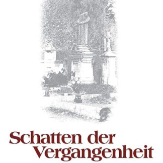 Schatten der Vergangenheit