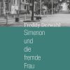 Simenon und die fremde Frau