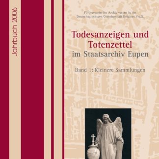 Todesanzeigen und Totenzettel im Staatsarchiv Eupen