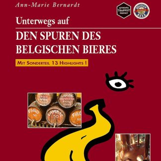 Unterwegs auf den Spuren des belgischen Bieres