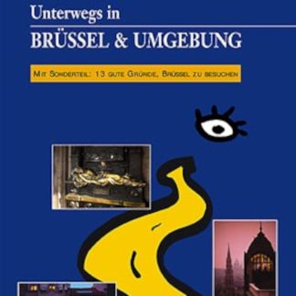 Unterwegs in Brüssel & Umgebung